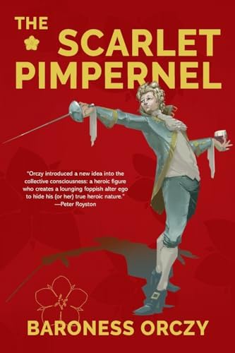 Amazon.com: The Scarlet Pimpernel (Signet Classics): 9780451527622